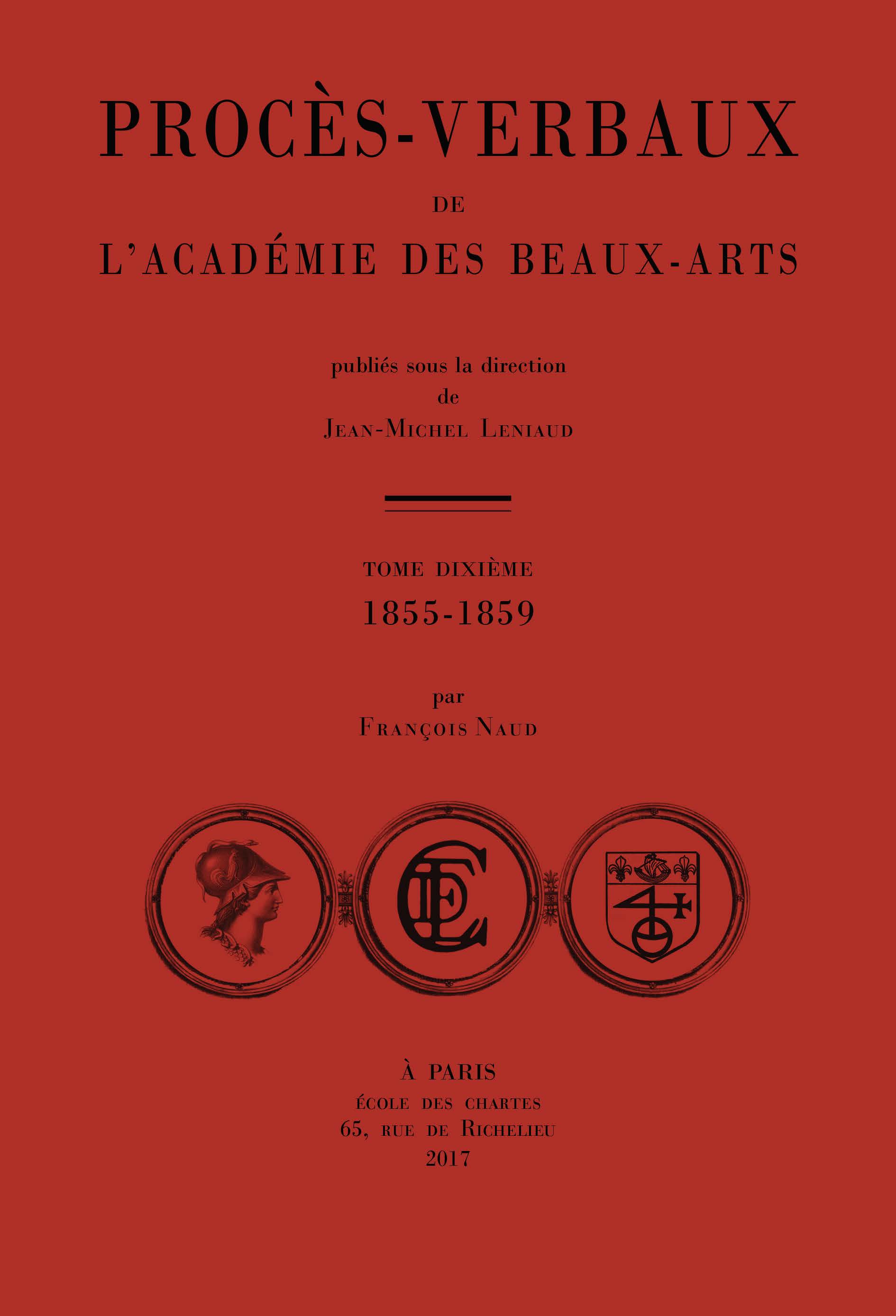 Couverture des Procès-verbaux de l'Académie des beaux-arts : 1855-1859, t.X