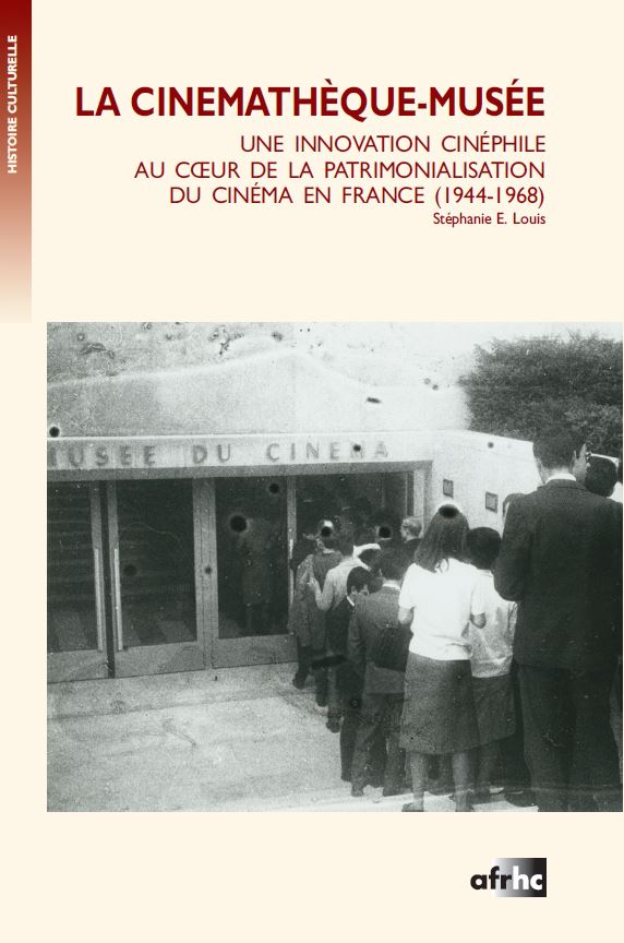 Couverture de l’ouvrage La Cinémathèque-musée