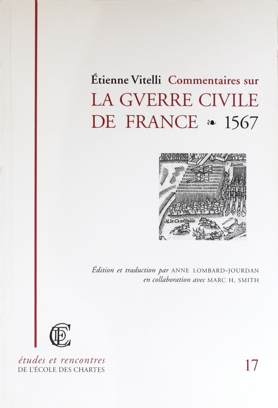 Couverture de "Commentaires sur la guerre civile de France" © Énc