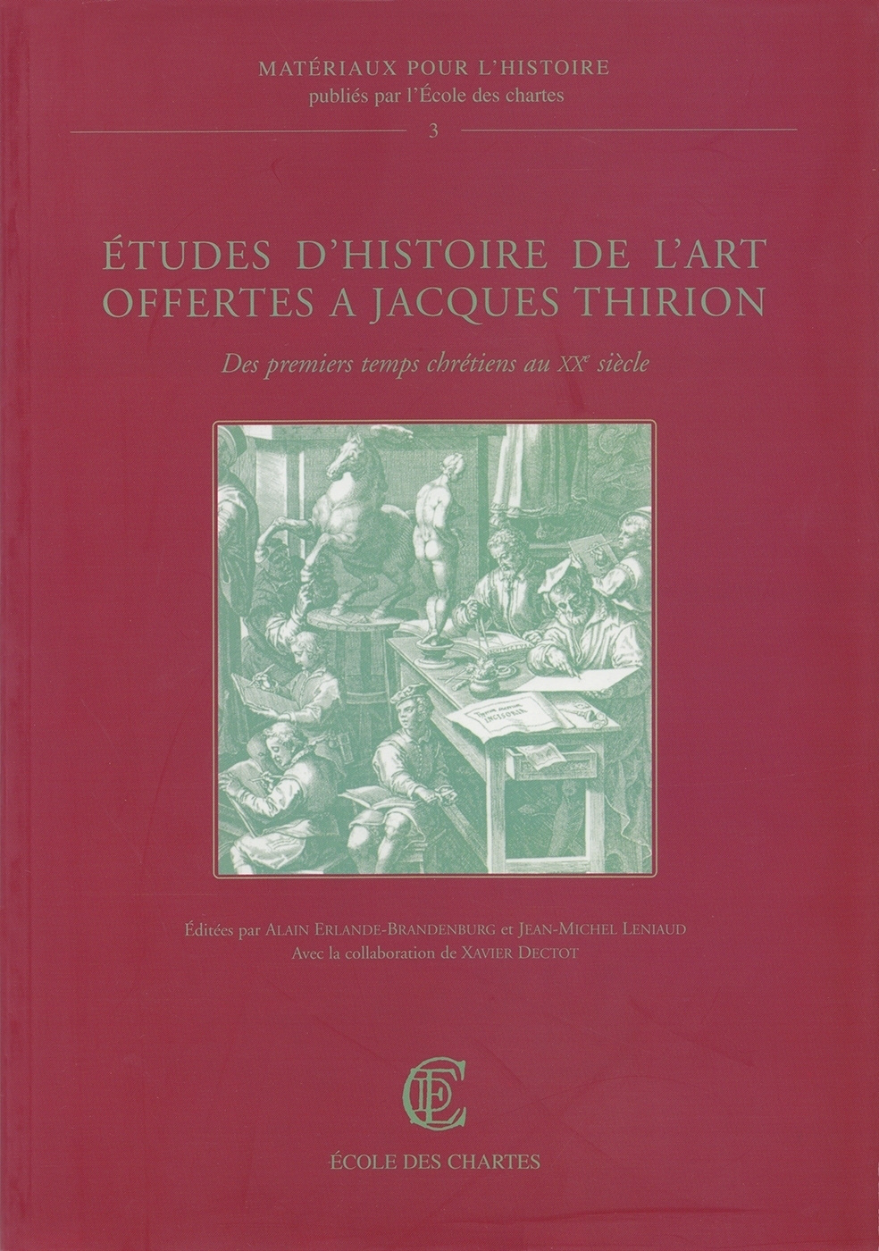 Couverture de «  Études d'histoire de l'art offertes à Jacques Thirion  » © Énc