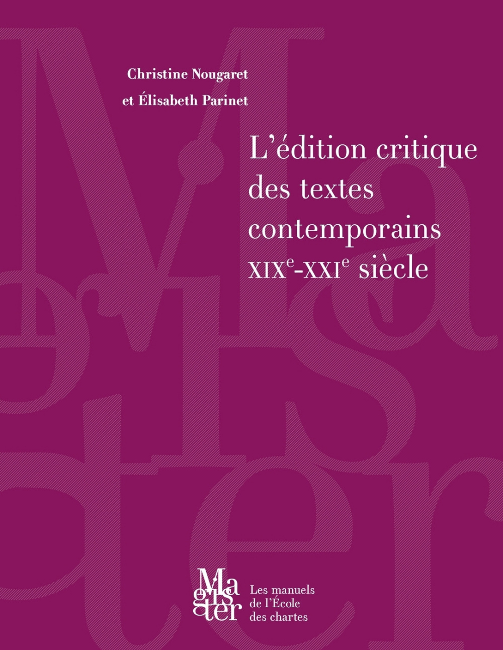 L'édition critique des textes contemporains © Énc