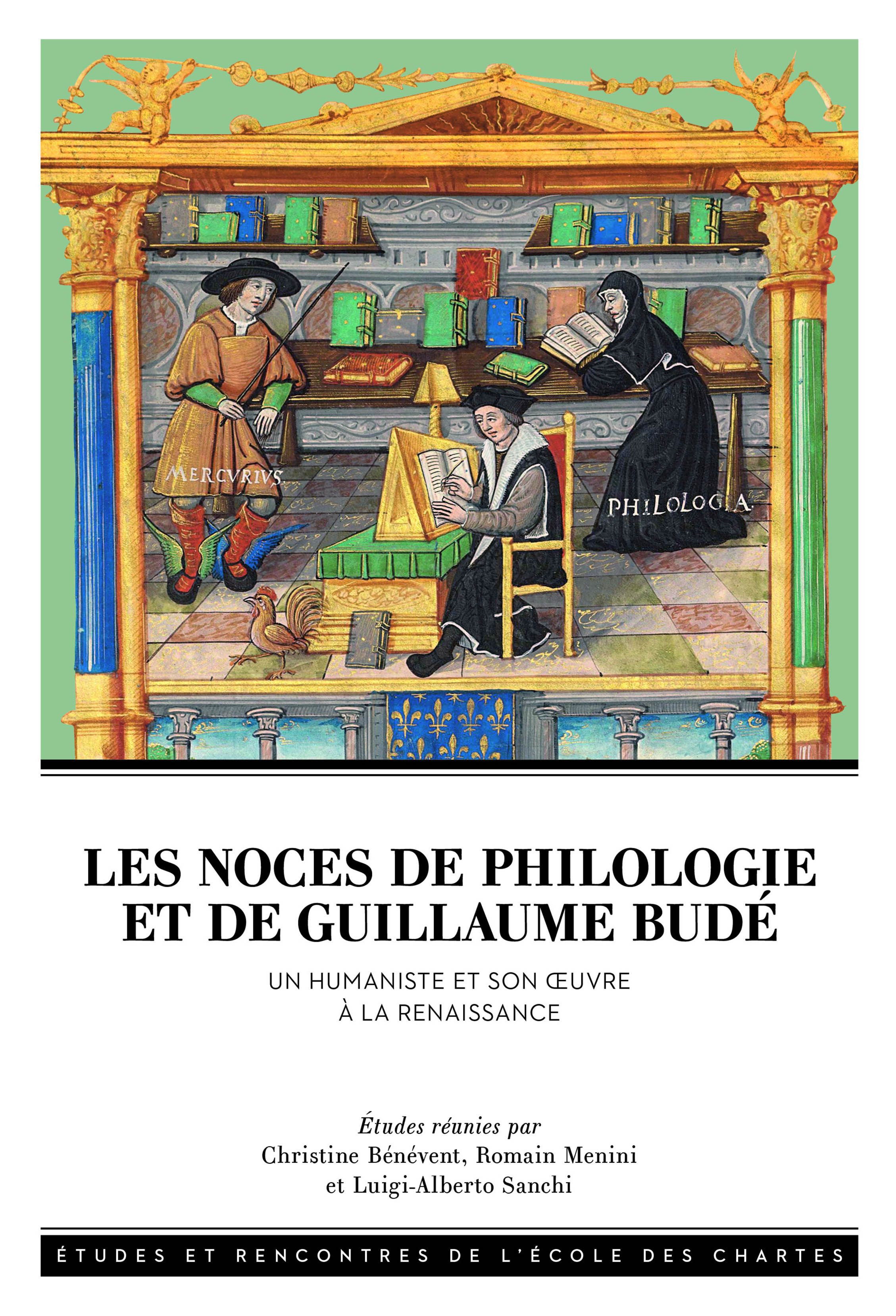 Couverture Les Noces de Philologie et de Guillaume Budé