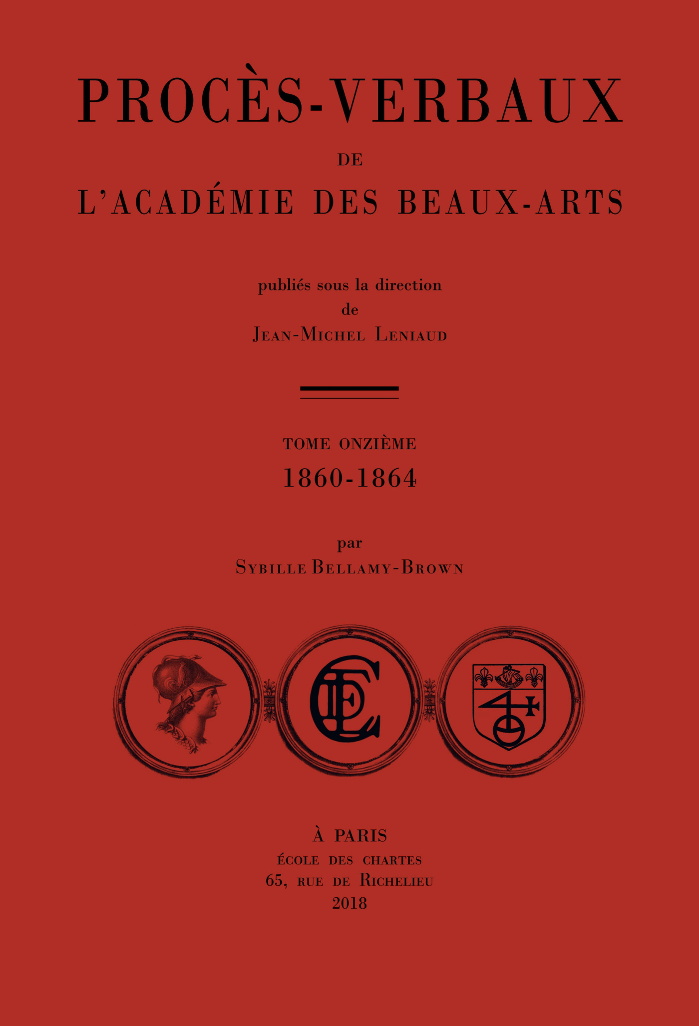 Couverture des Procès-verbaux de l'Académie des beaux-arts : 1860-1864, t. XI