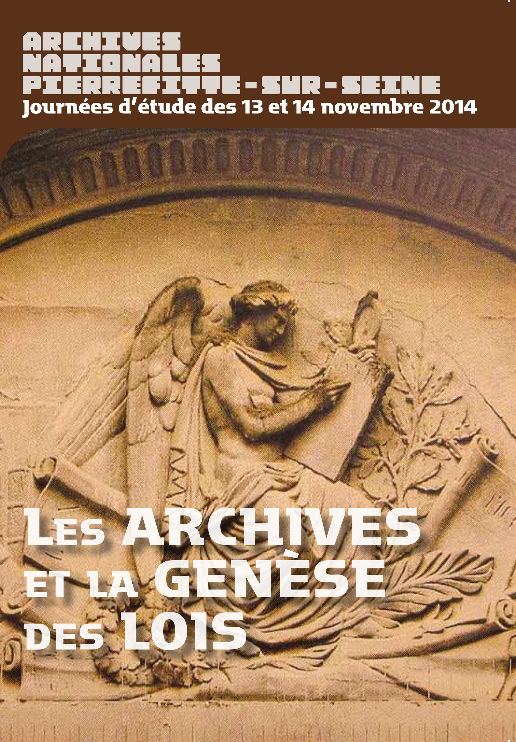 Colloque « Les Archives et la genèse des lois »