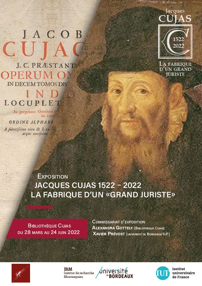 Affiche de l’exposition « Jacques Cujas 1522-2022. “La fabrique d’un « grand juriste