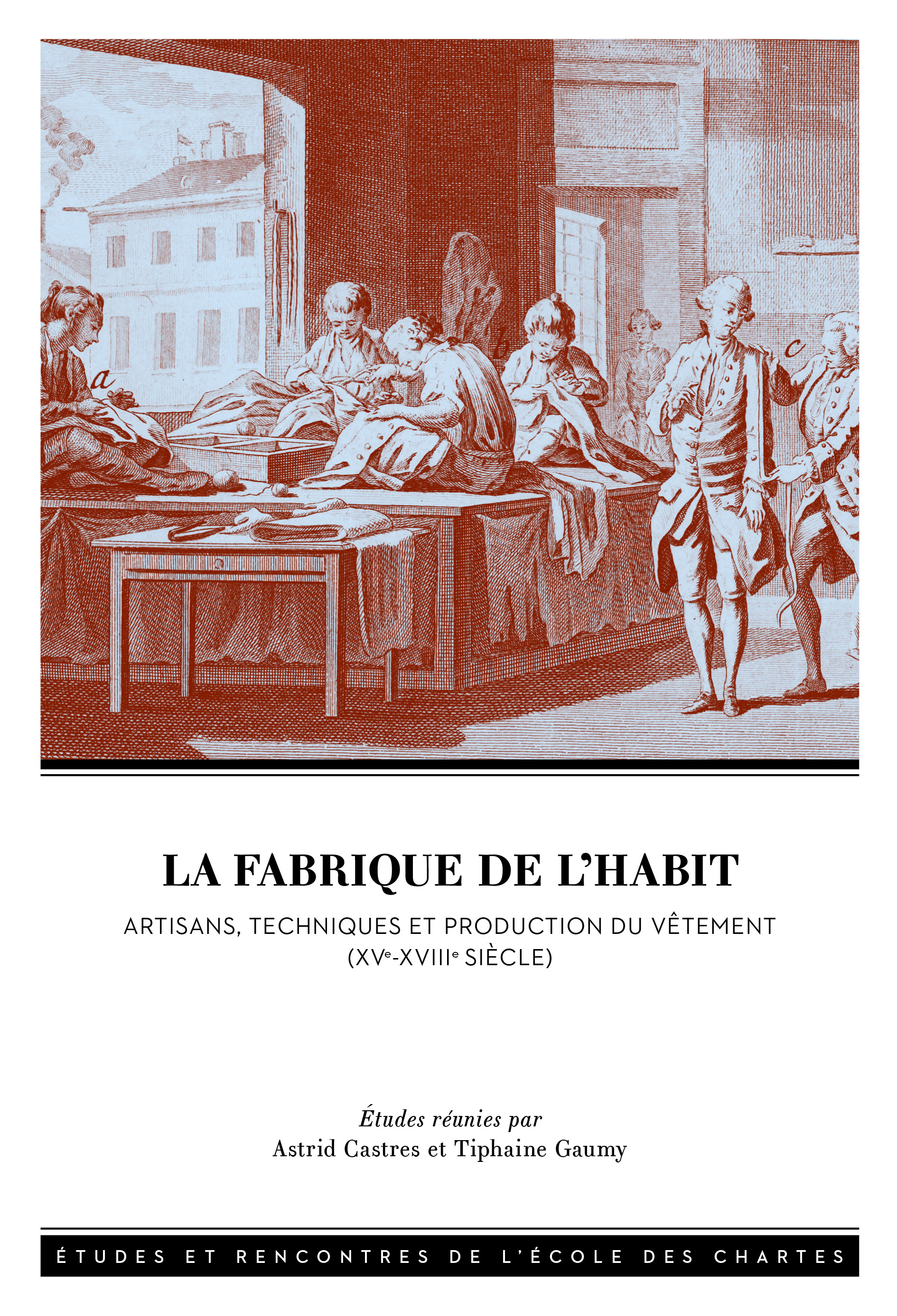 Couverture de l’ouvrage La fabrique de l’habit