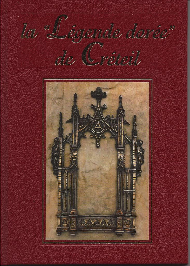 Couverture de La légende dorée de Créteil 