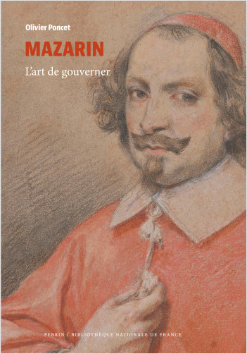 Couverture de l’ouvrage Mazarin. L’art de gouverner