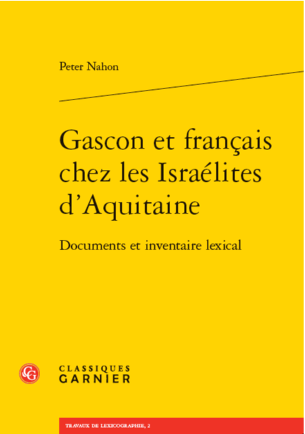 Couverture de l'ouvrage Gascon et français chez les Israélites d’Aquitaine