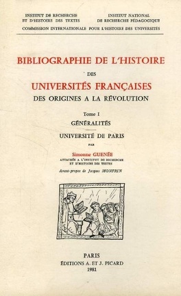 Bibliographie de l'histoire des universités françaises des origines à la révolution
