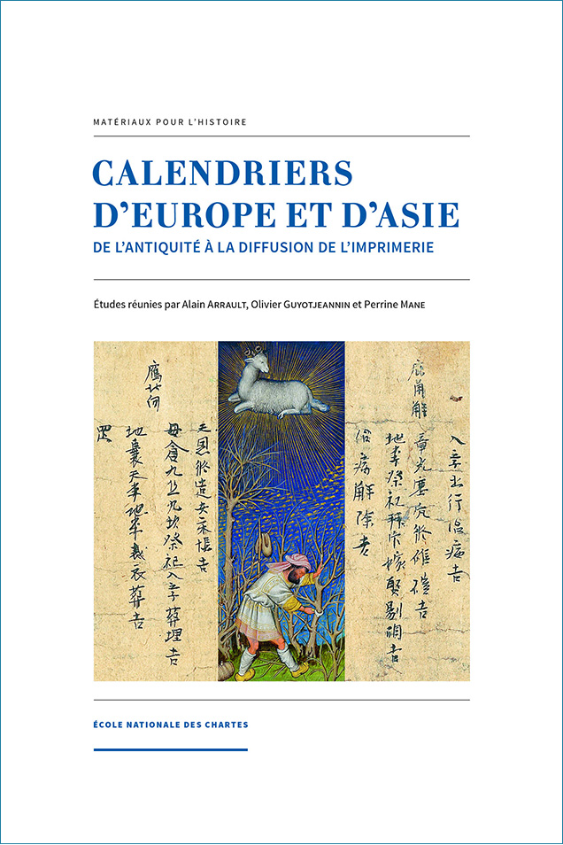 Image décorative : couverture de l’ouvrage "Calendriers d’Europe et d’Asie. De l’antiquité à la diffusion de l’imprimerie"