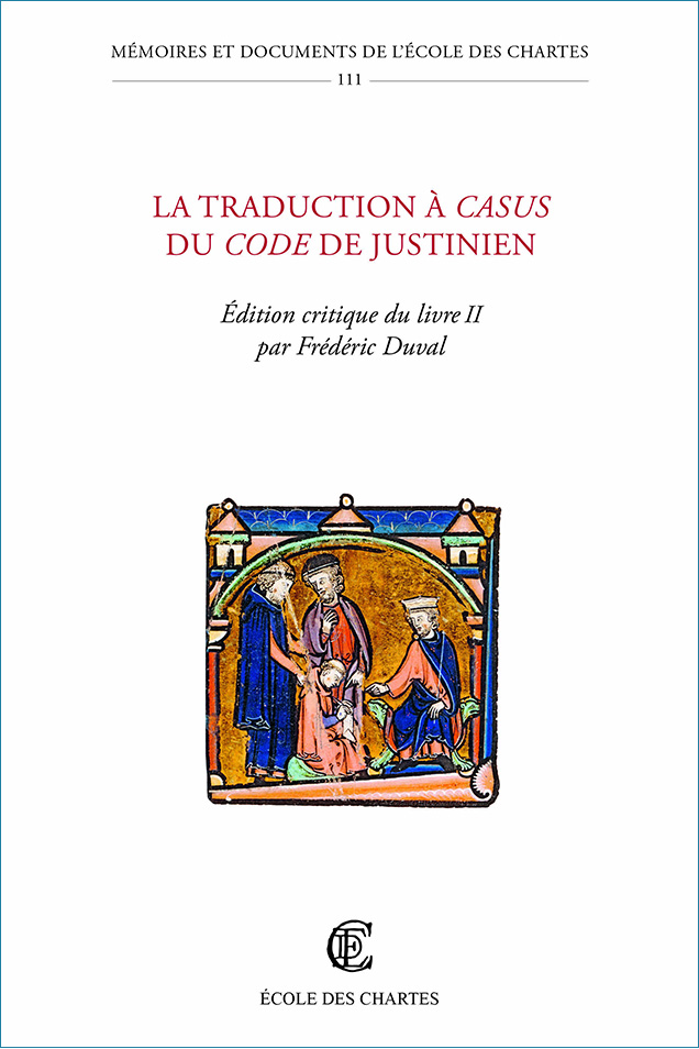 Image décorative : couverture de "La traduction à casus du Code de Justinien"