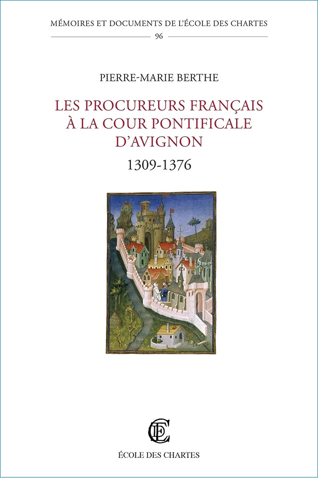 Image décorative : couverture de « Les Procureurs français à la cour pontificale d'Avignon »