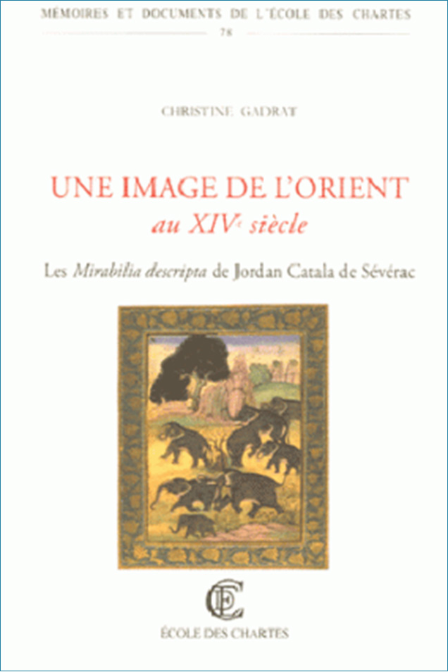 Image décorative : couverture de "Une image de l’Orient au XIVe siècle"