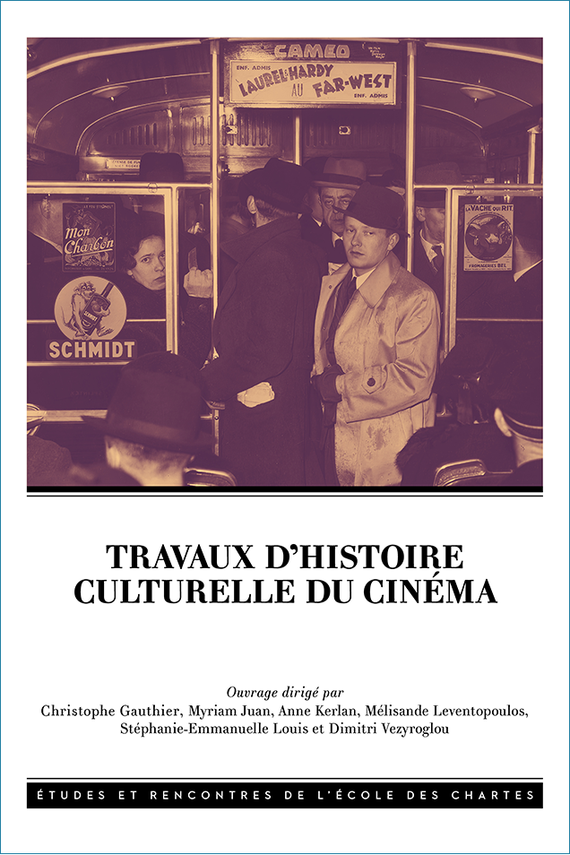 Image décorative : couverture de l’ouvrage Travaux d’histoire culturelle du cinéma