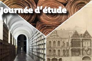 Journée « Errements d’archives : déplacements, déclassements, pertes »