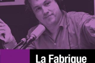 La fabrique de l'Histoire