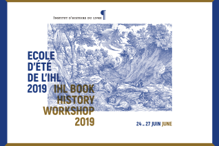 Affiche de l'école d'été 2019 de l’Institut d’histoire du livre