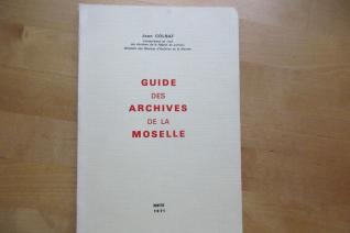 Guide des Archives de la Moselle