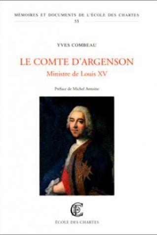 Le Comte d'Argenson Ministre de Louis XV