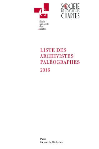 Couverture de la Liste des archivistes paléographes 2016