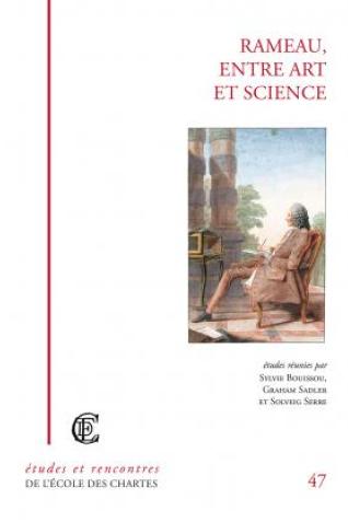 Couverture de Jean-Philippe Rameau, entre art et science