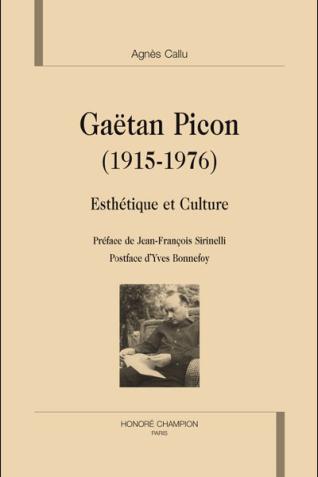Couverture de Gaëtan Picon (1915-1976) : Esthétique et Culture