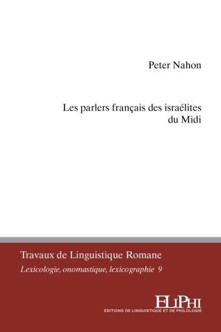 Couverture de l’ouvrage Les parlers français des israélites du Midi