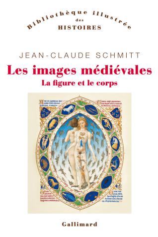 Couverture de l’ouvrage Les images médiévales. La figure et le corps