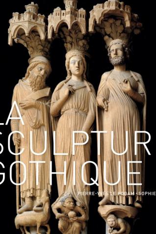 Couverture de l’ouvrage La sculpture gothique