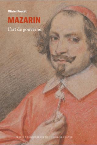 Couverture de l’ouvrage Mazarin. L’art de gouverner