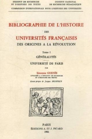 Bibliographie de l'histoire des universités françaises des origines à la révolution