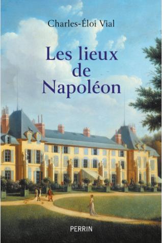 Image décorative : couverture de l’ouvrage Les lieux de Napoléon