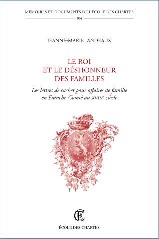 Couverture de l'ouvrage "Le roi et le déshonneur des familles"
