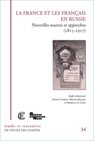 Image décorative : couverture de "La France et les Français en Russie"