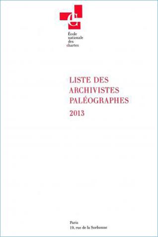 Image décorative : couverture de la "Liste des archivistes paléographes 2013"