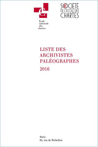Image décorative : couverture de la "Liste des archivistes paléographes 2016"