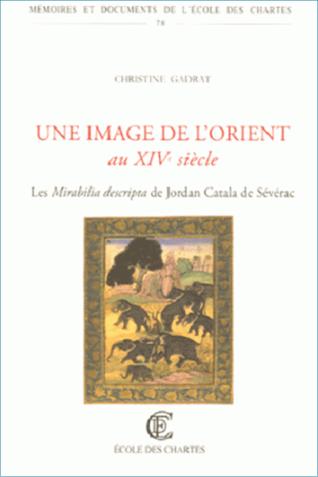 Image décorative : couverture de "Une image de l’Orient au XIVe siècle"