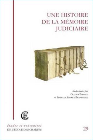 Image décorative : couverture de "Une histoire de la mémoire judiciaire"