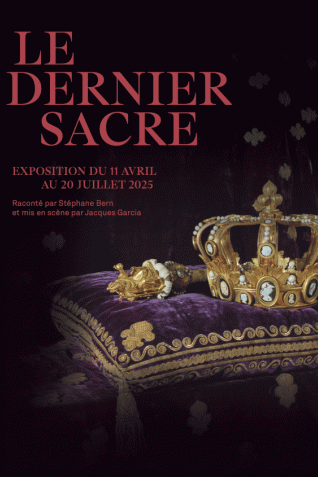Affiche de l'exposition "Le Dernier Sacre"