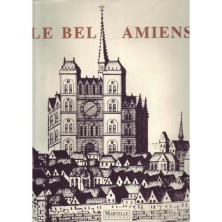 Couverture de l'ouvrage Le Bel Amiens