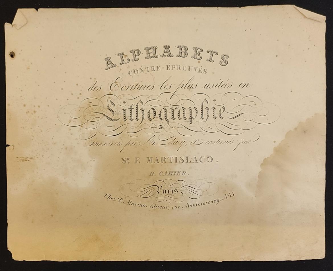 Image décorative : Alphabets contre-épreuvés des écritures les plus usités en lithographie, commencés par A. Letacq et continués par Sr E. Martislaco. IIe cahier © Bibliothèque de l‘École nationale des chartes - PSL