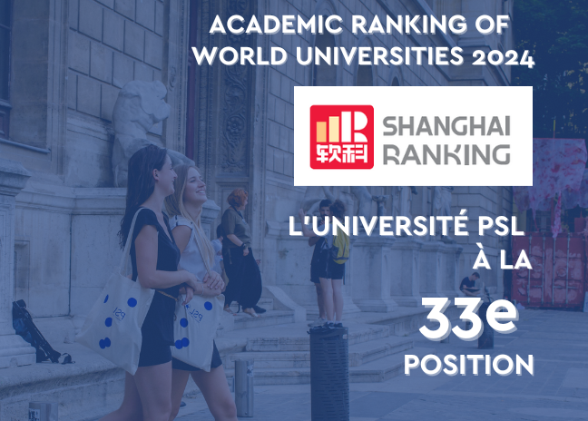 L’Université PSL 33e du classement de Shanghai/ARWU 2024