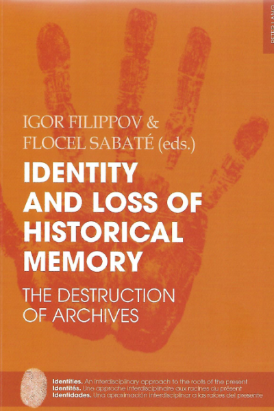 Couverture de l'ouvrage Identity and Loss of Historical Memory